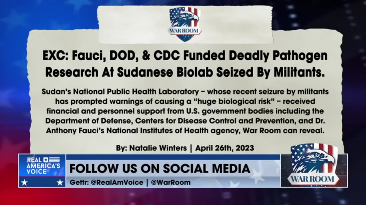 EXC: Fauci, DOD, & CDC Funded Deadly Pathogen Research At Sudanese Biolab Seized By Militants.
