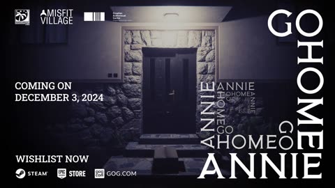 Go Home Annie - Official Release Date Trailer