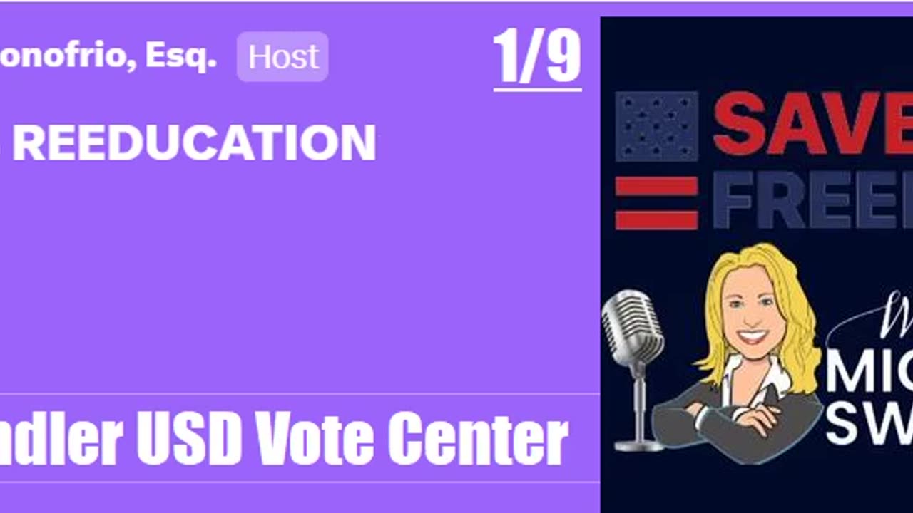 Donofrio NOV.8 REEDUCATION Ep. 3B - Chandler USD Vote Center