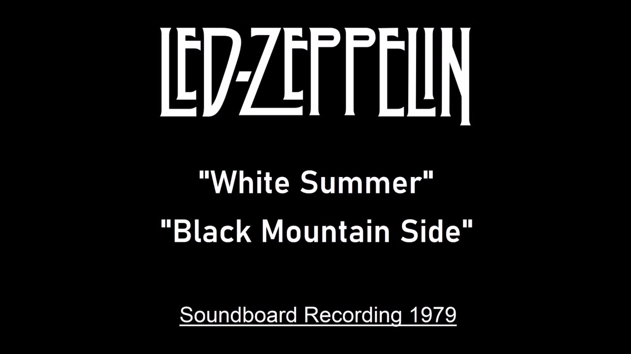 Led Zeppelin - White Summer - Black Mountain Side (Live in Knebworth, England 1979) Soundboard