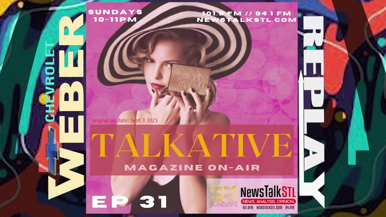 Talkative: Magazine On-Air / Ep 31