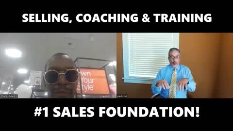 SELLING, COACHING AND TEACHING #1 SALES FOUNDATION