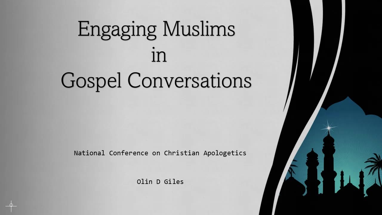 How to Engage Muslims Conversationally with the Gospel