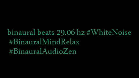 binaural_beats_29.06hz_MeditationMusic AudioSphereMindHarmony Viral