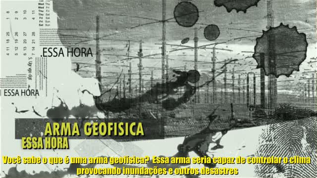 ESSA HORA - PROJETO HAARP