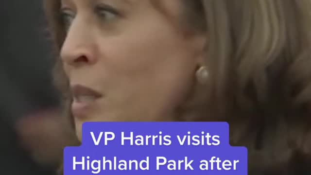 VP Harris visits Highland Park after mass shooting