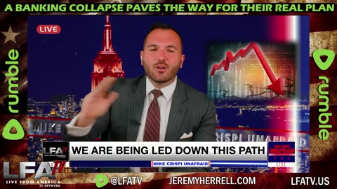 LFA TV CLIP: BANKS COLLAPSING ARE PART OF THE PLAN!