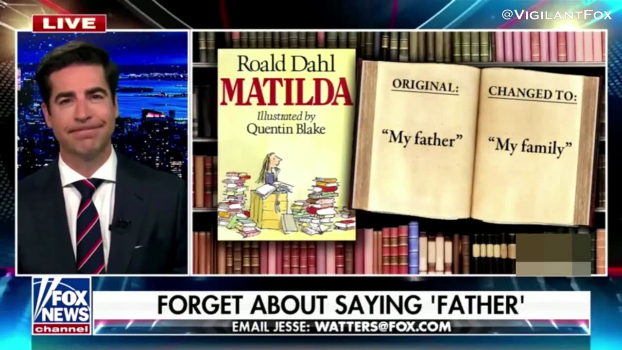 The Word Father and Other "Offensive" Words Get Removed from Childhood Classics - Jesse Watters