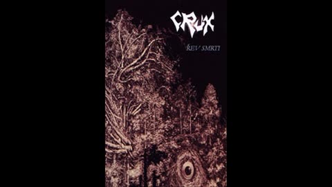 crux - (1991) - Řev Smrti