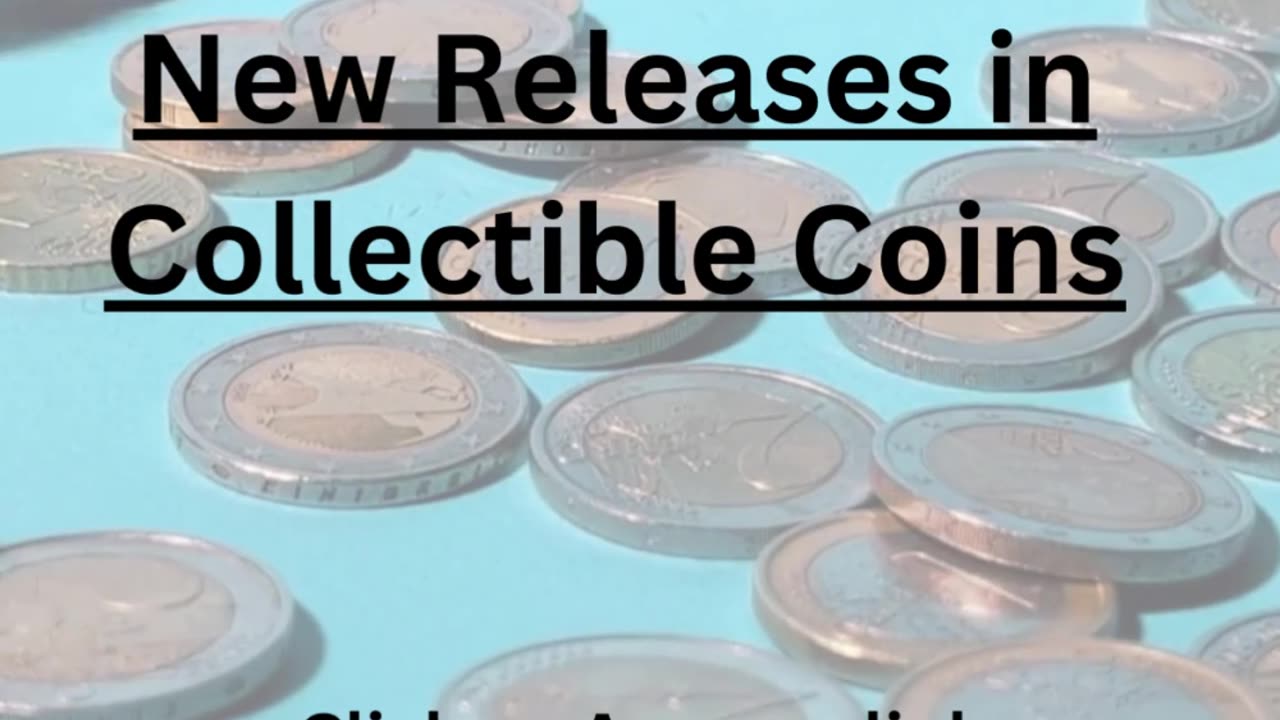 New Releases in Collectible Coins