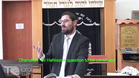 Chanukah - Al HaNissim question to be continued