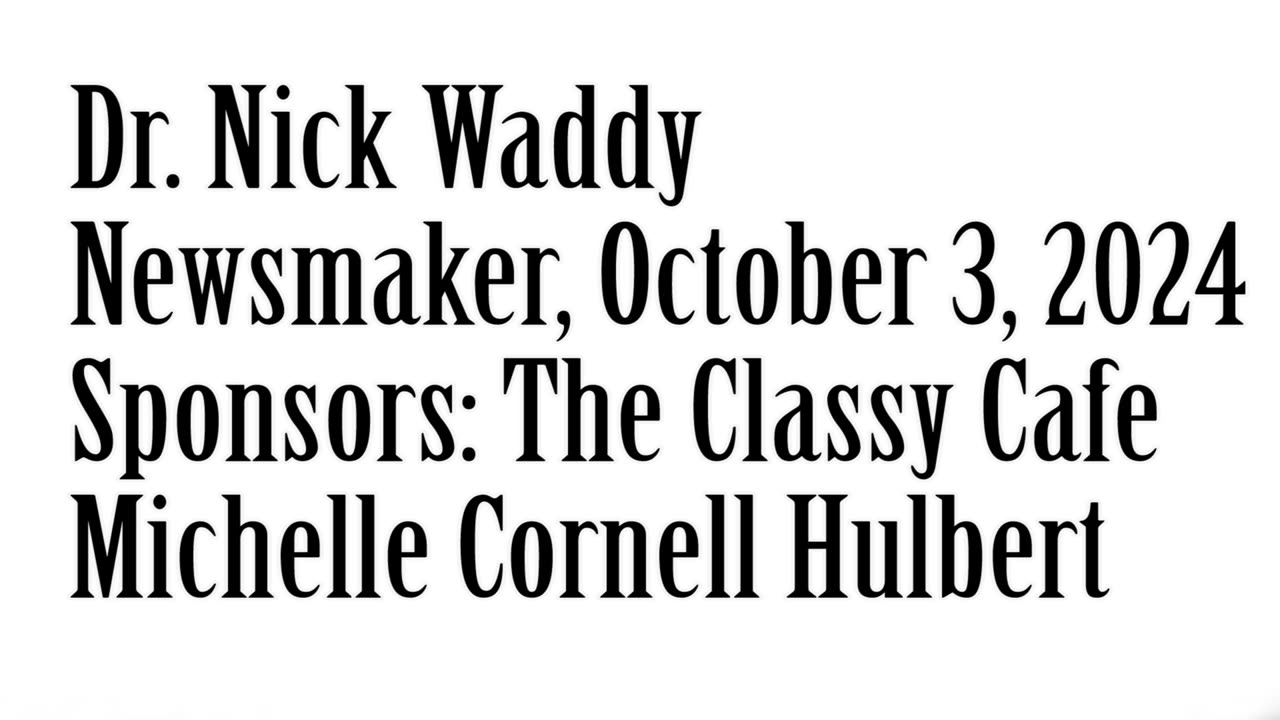 Wlea Newsmaker, October 3, 2024, Dr. Nick Waddy