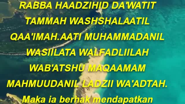 Barangsiapa berdo'a setelah mendengar adzan ALLAHUMMA RABBA HAADZIHID