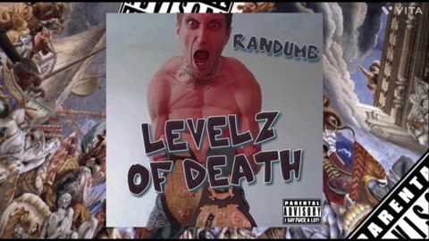 RanDumB - Levelz Of Death (Official Audio)