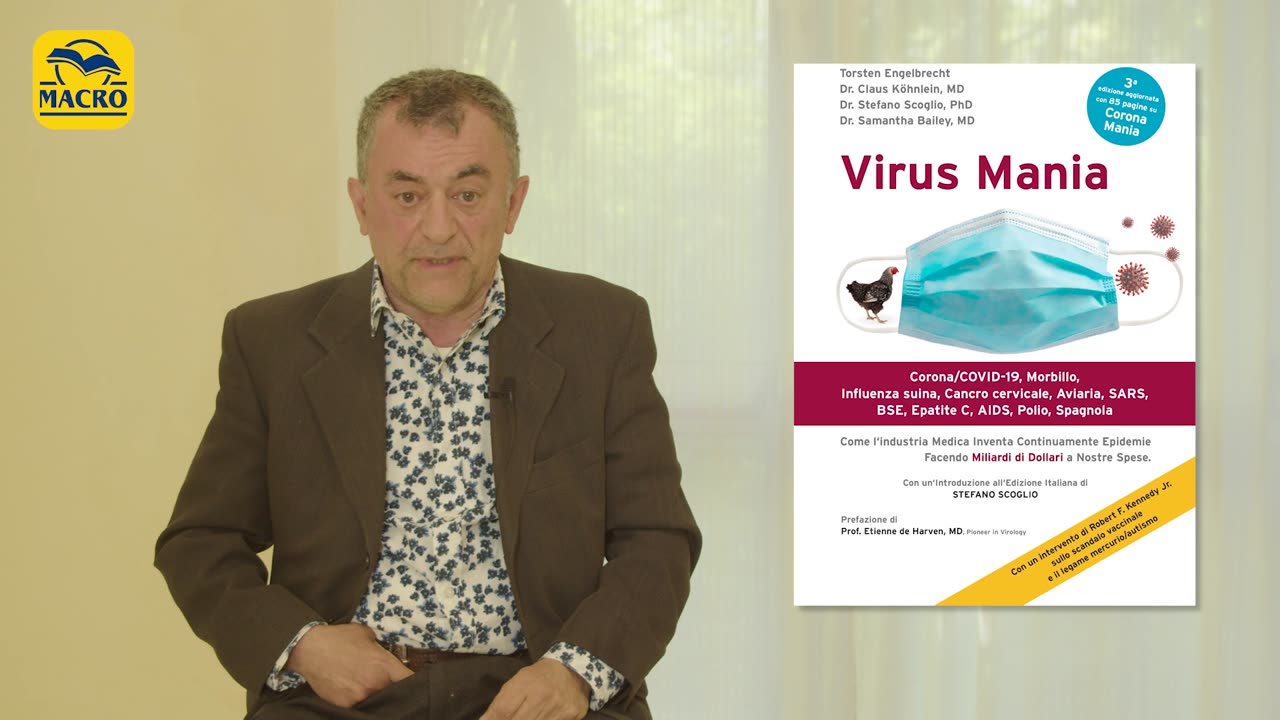 Stefano Scoglio - La mia intervista a Macro Edizioni su Virus Mania - 18.07.2023