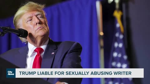 Donald Trump found liable of sexual abuse
