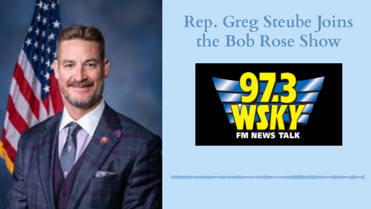 Steube Joins the Bob Rose Show to Discuss the 6 Month Anniversary of the Fall of Kabul