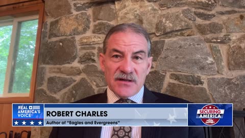 Securing America with Robert Charles (part 2) | August 27, 2023