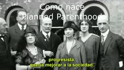 COMO NACE PLANNED PARENTHOOD - ORIGEN NAZI?