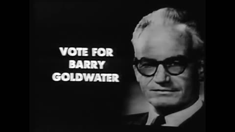 Barry Goldwater 1964 Presidential Campaign Ad [Corruption]