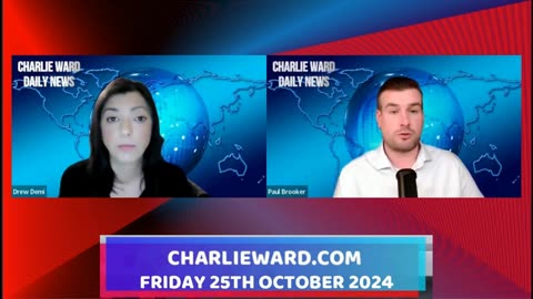 CHARLIE WARD DAILY NEWS WITH PAUL BROOKER & DREW DEMI FRIDAY 25TH OCTOBER 2024