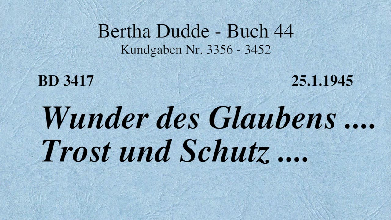 BD 3417 - WUNDER DES GLAUBENS .... TROST UND SCHUTZ ....