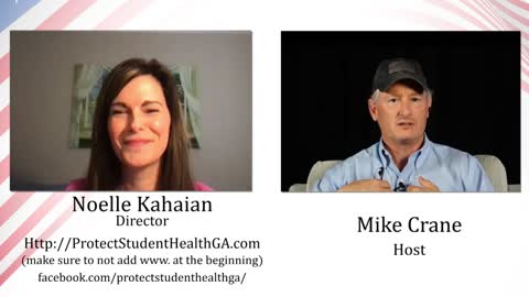 Mike Crane Noelle Kahaian - Director of ProtectStudentHealthGA.com