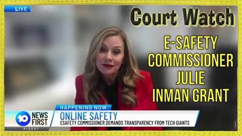 eSafety Comm Julie Inman Grant reveals goals to further Censor- Regulate and Intrude in Our Lives