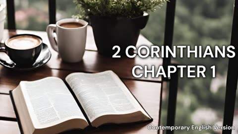 2 Corinthians Chapter 1 | CEV | Faith | Audiobook | Bible Reading