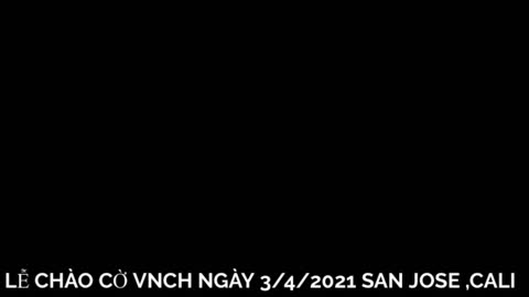 LỄ CHÀO CỜ 3/4/2021 Ở SAN JOSE CALIFORNIA.