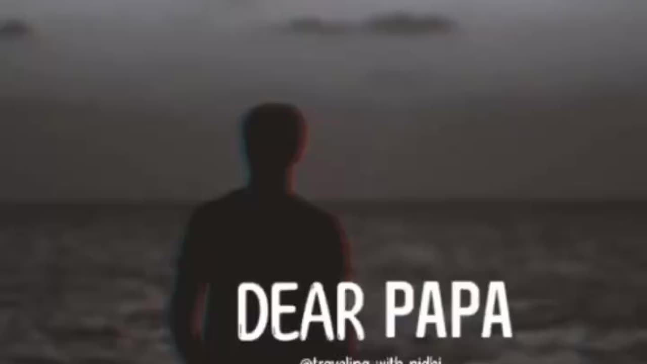 Motivational video dedicated to dad