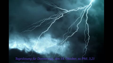 Tageslosung für Donnerstag, den 14. Oktober, zu Phil. 3,21