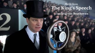 'THE KING'S SPEECH' - Ludwig van Beethoven