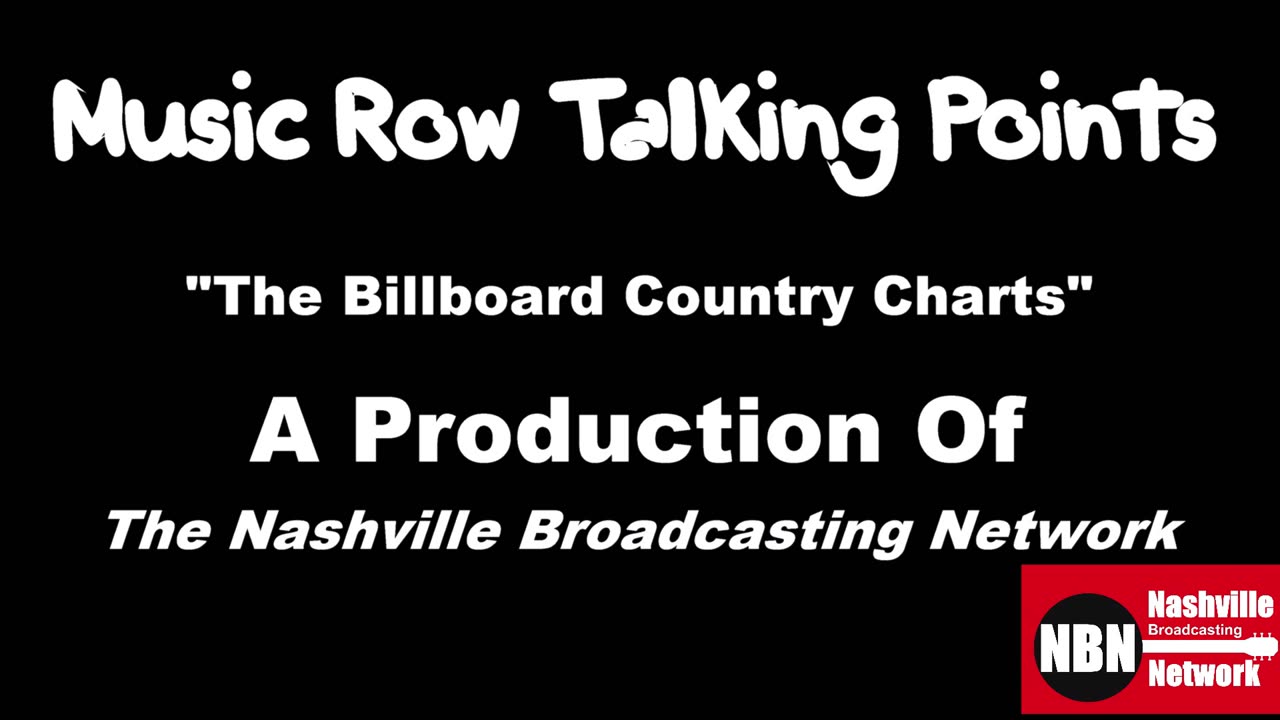 Music Row Talking Points - The Billboard Country Charts