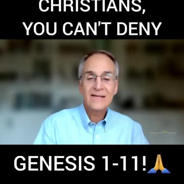 Christians, you can't deny Genesis 1-11!🙏