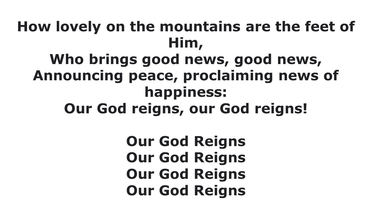 Our God Reigns