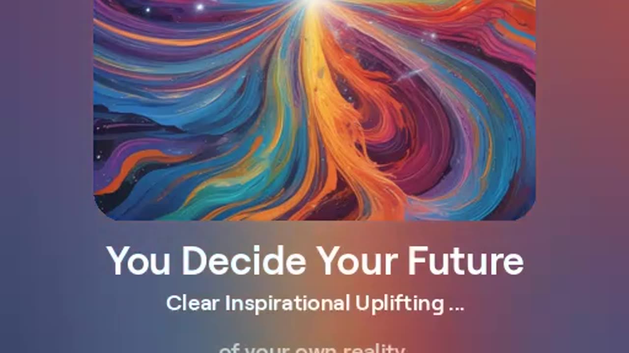 You Decide Your Future