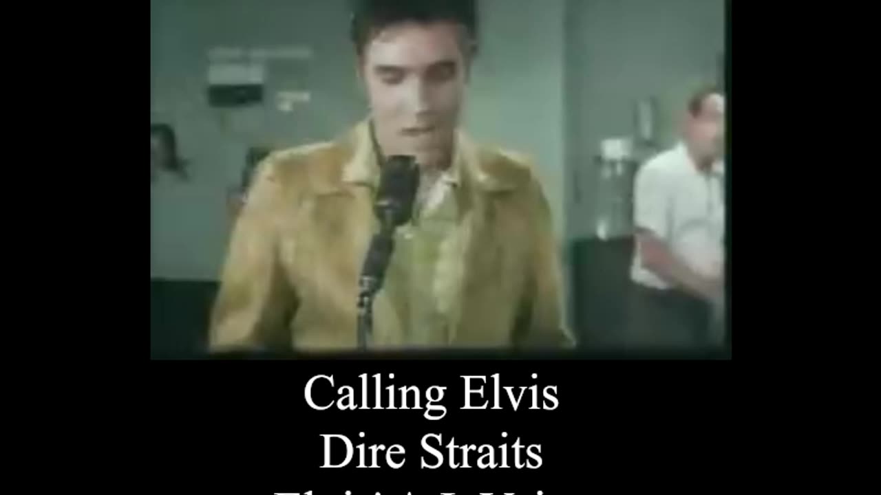Calling Elvis (excerpt) ~ Dire Straits ~ Elvis' A.I. Voice.