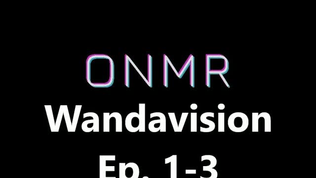 Wandavision Episode 1-3 Review