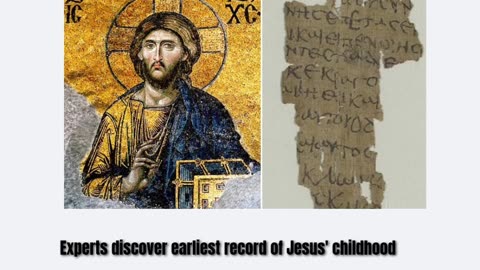 Experts discover earliest record of Jesus' childhood and little-known miracle after deciphering