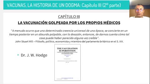 8° charla. "Vacunas, la Historia de un Dogma": Capítulo III (2° parte), libro La Aguja Envenenada