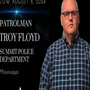 Patrolman Troy Floyd: Summit PD, MS