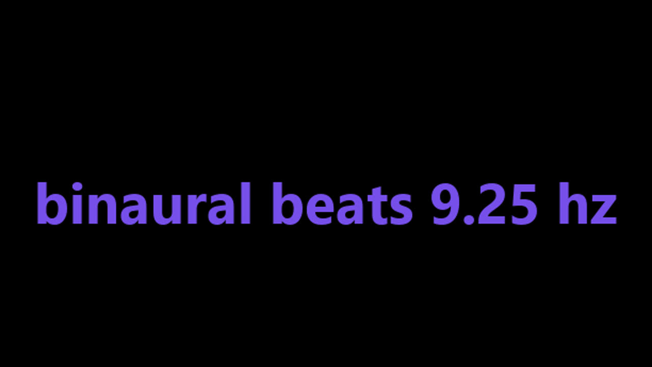 binaural_beats_9.25hz_BinauralBrainwaveTuning AudioSphereHealing BinauralBrainwaveBalance