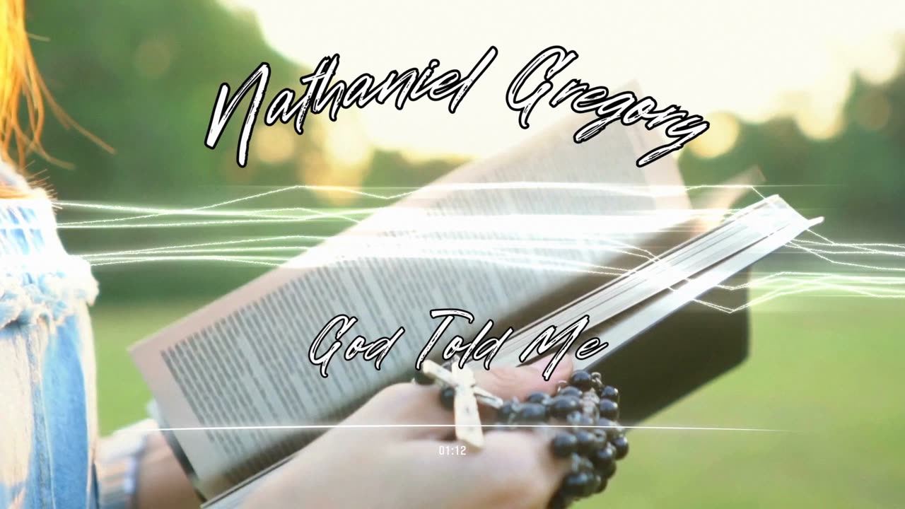 Nathaniel Gregory - God Told Me (Music Visualizer)