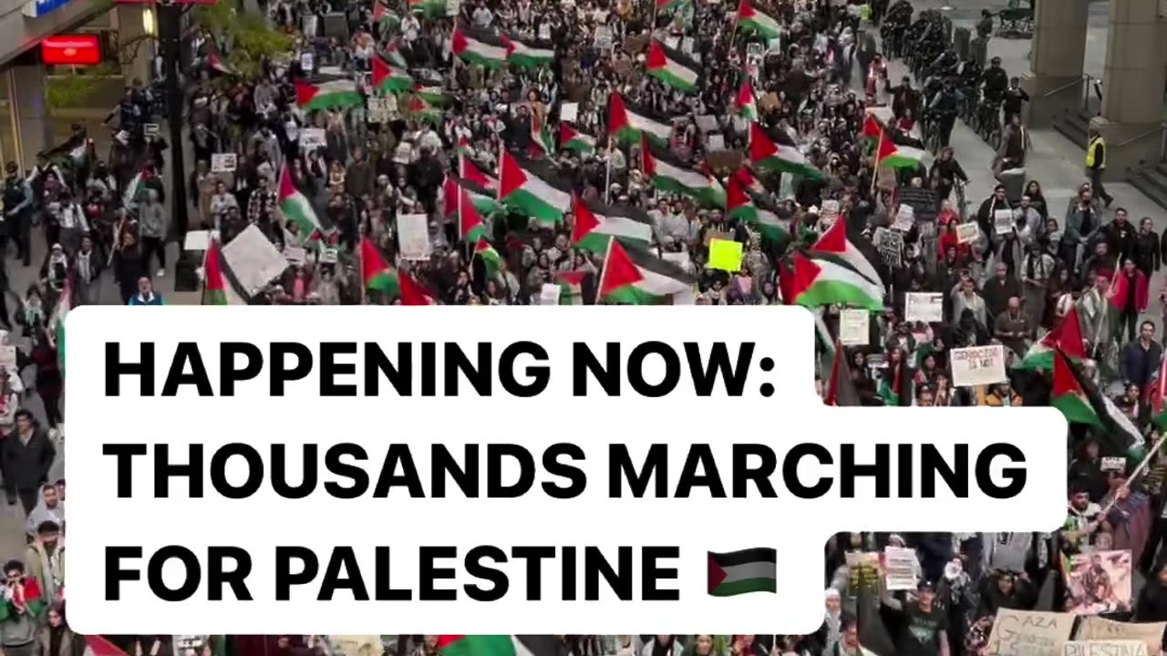 HAPPENING NOW: THOUSANDS MARCH FOR PALESTINE IN CHICAGO