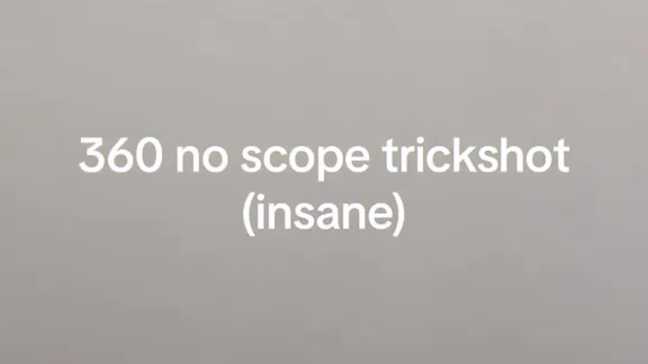 Real Life 360 No Scope Trick Shot