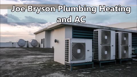 Joe Bryson Plumbing Heating and AC