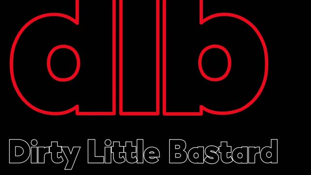 Told You So - Dirty Little Bastard