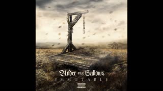 Under the Gallows - I Believe