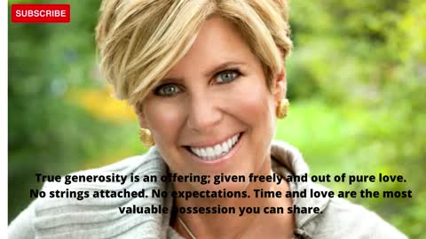 Suze Orman's words of wisdom